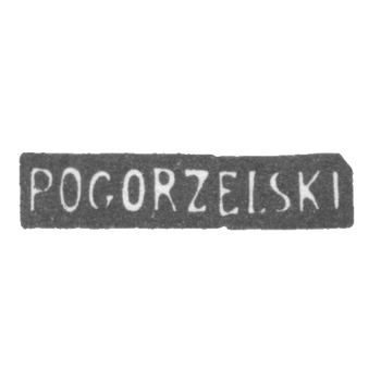 Клеймо мастера Погоржельский - Минск - инициалы "POGORZELSKI" - 1862-1866 гг.